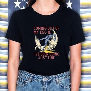 Coming Out Of My Egg And Ive Been Doing Justin Fine Tshirt